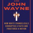 Kristin Kobes Du Mez – Jesus and John Wayne: How White Evangelicals Corrupted a Faith and Fractured a Nation Paperback The “paradigm-influencing” book (Christianity Today) that is fundamentally transforming our […]