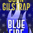 Blue Fire: A Riveting New Thriller (A Victoria Emerson Thriller) by John Gilstrap A thrilling new suspense novel with shades of The Stand and One Second After from the New […]