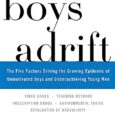 Boys Adrift: The Five Factors Driving the Growing Epidemic of Unmotivated Boys and Underachieving Young Men by Leonard Sax Something scary is happening to boys today. From kindergarten to college, […]