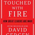 Hearts Touched with Fire: How Great Leaders are Made by David Gergen A powerful guide to the art of leadership from David Gergen—former White House adviser to four US presidents, […]