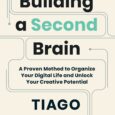 Building a Second Brain: A Proven Method to Organize Your Digital Life and Unlock Your Creative Potential by Tiago Forte A revolutionary approach to enhancing productivity, creating flow, and vastly […]