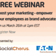 Can you link the below banner to this: http://bit.ly/1cNBnQQ Sign up today and learn how to empower your employees as brand advocates, boosting your marketing initiatives and brand engagement. The […]
