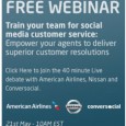 Learn how to empower your agents to deliver superior customer resolutions during a 40 minute webinar with Nissan, American Airlines and Conversocial http://goo.gl/lNg44c Support agents are at the forefront of […]