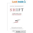 Haydn Shaughnessy Shift Book Haydn’s book Shift is available at: http://www.amazon.com/Shift-Users-Guide-New-Economy-ebook/dp/B00QPN9C28/ http://haydnshaughnessy.com/ https://twitter.com/haydn1701
