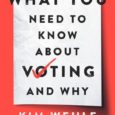What You Need to Know About Voting–and Why by Kim Wehle Kimwehle.com A step-by-step guide to every American’s most fundamental right and civic duty – just in time for the […]
