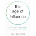 The Age of Influence: The Power of Influencers to Elevate Your Brand by Neal Schaffer NealSchaffer.com Neal Schaffer is a recognized leader in helping businesses Maximize Your Social as a […]