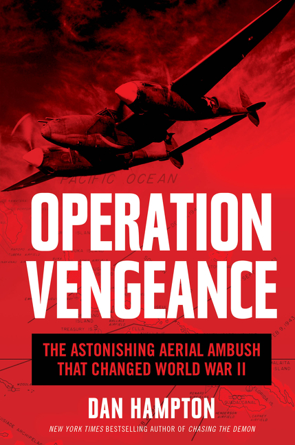The Chris Voss Show Podcast – Operation Vengeance: The Astonishing ...