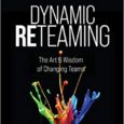 Dynamic Reteaming: The Art and Wisdom of Changing Teams by Heidi Helfand Heidihelfand.com Your team will change whether you like it or not. People will come and go. Your company […]