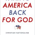Taking America Back for God: Christian Nationalism in the United States Samuel L. Perry (Co-Author) Interview Why do so many conservative Christians continue to support Donald Trump despite his many […]