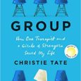 Group: How One Therapist and a Circle of Strangers Saved My Life by Christie Tate The refreshingly original debut memoir of a guarded, over-achieving, self-lacerating young lawyer who reluctantly agrees […]