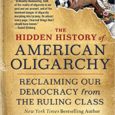 The Hidden History of American Oligarchy: Reclaiming Our Democracy from the Ruling Class Paperback by Thom Hartmann Thomhartmann.com Thom Hartmann, the most popular progressive radio host in America and a […]