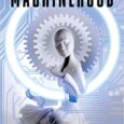 Machinehood by S.B. Divya Interview From the Hugo Award nominee S.B. Divya, Zero Dark Thirty meets The Social Network in this science fiction thriller about artificial intelligence, sentience, and labor […]