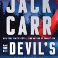 The Devil’s Hand: A Thriller by Jack Carr NEW YORK TIMES AND USA TODAY BESTSELLING AUTHOR “Take my word for it, James Reece is one rowdy motherf***er. Get ready!”—Chris Pratt, […]