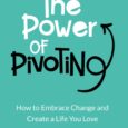 The Power of Pivoting: How to Embrace Change and Create a Life You Love by Monica Ortega Finding yourself mid-pivot? I mean who isn’t these days? The Power of Pivoting […]
