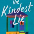 The Kindest Lie: A Novel by Nancy Johnson Named a Most Anticipated book by O Magazine * GMA * Elle * Marie Claire * Good Housekeeping * NBC News * […]