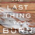 The Last Thing to Burn: A Novel by Will Dean “Immediate, intense, gripping, taut, terrifying, moving, and brilliant.” —Lisa Jewell, #1 New York Times bestselling author of Invisible Girl A […]