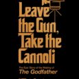 Leave the Gun, Take the Cannoli: The Epic Story of the Making of The Godfather by Mark Seal The behind-the-scenes story of the making of The Godfather, fifty years after […]