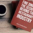 Fine Dining: The Secrets Behind Restaurant Industry By Jack Rasmussen https://www.indiegogo.com/projects/fine-dining-secrets-behind-restaurant-industry#/ In this book, you’ll learn that you do not have to be special to become a restauranteur, you just […]