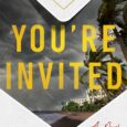 You’re Invited by Amanda Jayatissa What could be worse than your ex-boyfriend marrying your childhood best friend? Getting accused of her murder… From the author of My Sweet Girl comes […]