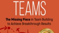 Reimagine Teams: The Missing Piece in Team Building to Achieve Breakthrough Results by Mark Samuel ﻿Traditional team building doesn’t work and hasn’t for decades, if ever. Reimagine Teams highlights why […]