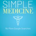 Simple Medicine: No More Google Searches by Dr. Rob Barkett MD Jr Simple Medicine chronicles the change in primary care medicine over the past 50 years. Despite all the new […]