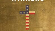 Soul Winners: The Ascent of America’s Evangelical Entrepreneurs by David Clary American evangelicals have always been innovators. They reimagined what a church could be, whether it was a humble tent […]