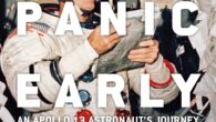 Never Panic Early: An Apollo 13 Astronaut’s Journey by Fred Haise, Bill Moore The extraordinary autobiography of astronaut Fred Haise, one of only 24 men to fly to the moon […]