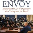 The Envoy: Mastering the Art of Diplomacy with Trump and the World by Gordon Sondland Grab his book https://amzn.to/3FB05pi This is a behind-the-scenes look at Trump, his cabinet, and an […]