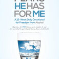 The Plans He Has For Me: A 12-Week Daily Devotional for Freedom from Alcohol by Rose Ann Forte Are you ready to change your relationship with alcohol? Rose Ann Forte […]