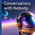 Conversations with Nobody: Getting to Know ChatGPT by Tom Bunzel https://amzn.to/3MaRZqd Have you been wondering about all the buzz on Artificial Intelligence? Are you interested in how artificial intelligence works? […]