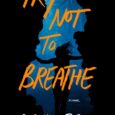 Try Not to Breathe by David Bell https://amzn.to/3NULM2y An ex-cop sets out to find her missing sister and discovers the shocking truth about her family… A traumatic experience in the […]