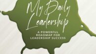 My Daily Leadership: A Powerful Roadmap for Leadership Success by Antonio Garrido Amazon.com Mydailyleadership.com A uniquely practical and powerful roadmap designed to ensure that business owners and managers reach their […]