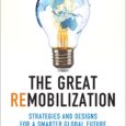 The Great Remobilization: Strategies and Designs for a Smarter Global Future by Olaf Groth, Mark Esposito, Terence Tse https://amzn.to/3Eg1cc2 How the turmoil of recent years gives leaders an unprecedented opportunity […]