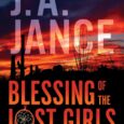 Blessing of the Lost Girls: A Brady and Walker Family Novel by J. A Jance https://amzn.to/3tzcdDo From J. A. Jance’s New York Times bestselling Brady and Walker novels, federal investigator […]