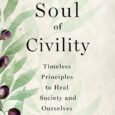 The Soul of Civility: Timeless Principles to Heal Society and Ourselves by Alexandra Hudson https://amzn.to/3tGNRYu Alexandra Hudson, daughter of the “Manners Lady,” was raised to respect others. But as she […]