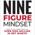 Nine-Figure Mindset: How to Go from Zero to Over $100 Million in Net Worth by Brandon Dawson https://amzn.to/3QLCZ3p Ninefiguremindset.com Cardoneventures.com Behind the life you want to live lies the power […]