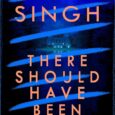 There Should Have Been Eight by Nalini Singh https://amzn.to/3SOAIXI In this chilling thriller from New York Times bestselling author Nalini Singh, a remote estate in New Zealand’s Southern Alps hosts […]