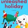 Unleashed Holiday by Victoria Schade https://amzn.to/489Bwe1 “Reading Unleased Holiday was sheer joy. I chewed up the pages.” —#1 New York Times bestselling author Debbie Macomber When an old rival reappears […]