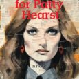 Searching for Patty Hearst: A True Crime Novel by Roger D. Rapoport https://amzn.to/4b5jRq8 On the night that Patty Hearst was kidnapped in 1974, journalist Roger D. Rapoport, was a short […]