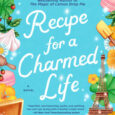Recipe for a Charmed Life by Rachel Linden https://amzn.to/492omQI “Heartfelt, heartwarming, joyful, and uplifting. You can’t go wrong with a Rachel Linden book.”—#1 New York Times bestselling author Debbie Macomber […]