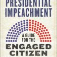 The Law of Presidential Impeachment: A Guide for the Engaged Citizen by Michael J. Gerhardt https://amzn.to/3vsc1GJ A clear and comprehensive overview of presidential impeachment from a leading expert in the […]