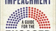 The Law of Presidential Impeachment: A Guide for the Engaged Citizen by Michael J. Gerhardt https://amzn.to/3vsc1GJ A clear and comprehensive overview of presidential impeachment from a leading expert in the [&hellip;]