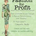 Fashion For Profit Perfect by Frances Harder Fashionforprofit.com Fashion For Profit 11th edition is a professional’s complete guide to designing, branding, manufacturing a sustainable clothing collection & Marketing. Reviewed and […]