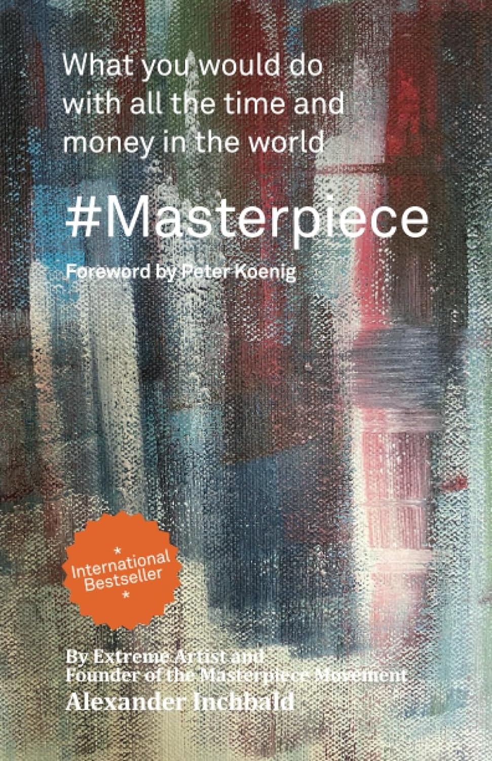 The Chris Voss Show Podcast – #Masterpiece: What you would do with all ...
