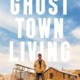 Ghost Town Living: Mining for Purpose and Chasing Dreams at the Edge of Death Valley by Brent Underwood https://amzn.to/48nWvd4 A long-abandoned silver mine for sale sounded like an adventure too […]