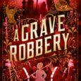 A Grave Robbery (A Veronica Speedwell Mystery) by Deanna Raybourn https://amzn.to/3UTjvxl Veronica and Stoker discover that not all fairy tales have happy endings, and some end in murder, in this […]
