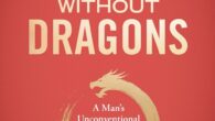 No Grail Without Dragons: A Man’s Unconventional Path to Love, Purpose, and Peace by Victor J. Giusfredi Victorgiusfredi.com https://amzn.to/49SL3aR In “No Grail Without Dragons,” embark on an extraordinary journey through […]