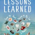 Lessons Learned: From the Short Stories of My Life by Laurie Koss https://amzn.to/4ajQbog Everyone has a story. Laurie Koss has five hundred and fifteen. In her page-turning debut book, the […]