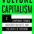 Vulture Capitalism Corporate Crimes, Backdoor Bailouts, and the Death of Freedom By Grace Blakeley https://amzn.to/3TxZcV2 Longlisted for the 2024 Women’s Prize for Nonfiction A Next Big Idea Book Club Must-Read […]