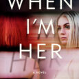 When I’m Her by Sarah Zachrich Jeng https://amzn.to/4a8Ahgw How far would you go to get even with the woman who ruined your life? In this electrifying thriller, a young woman […]